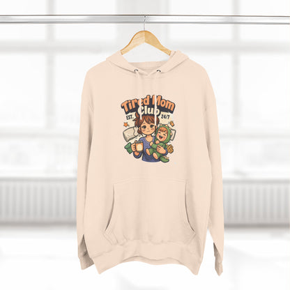 Tired Mom Club Hoodie - Cozy Mom Life Sweatshirt for Coffee-Powered Moms