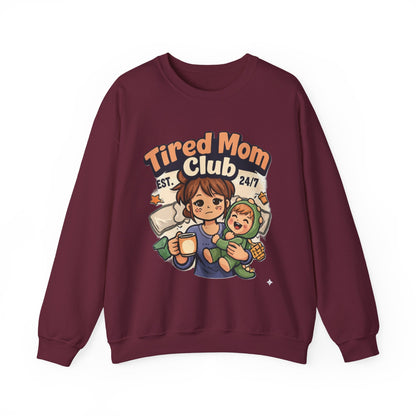 Tired Mom Club Sweatshirt – Cozy Mom Life Pullover