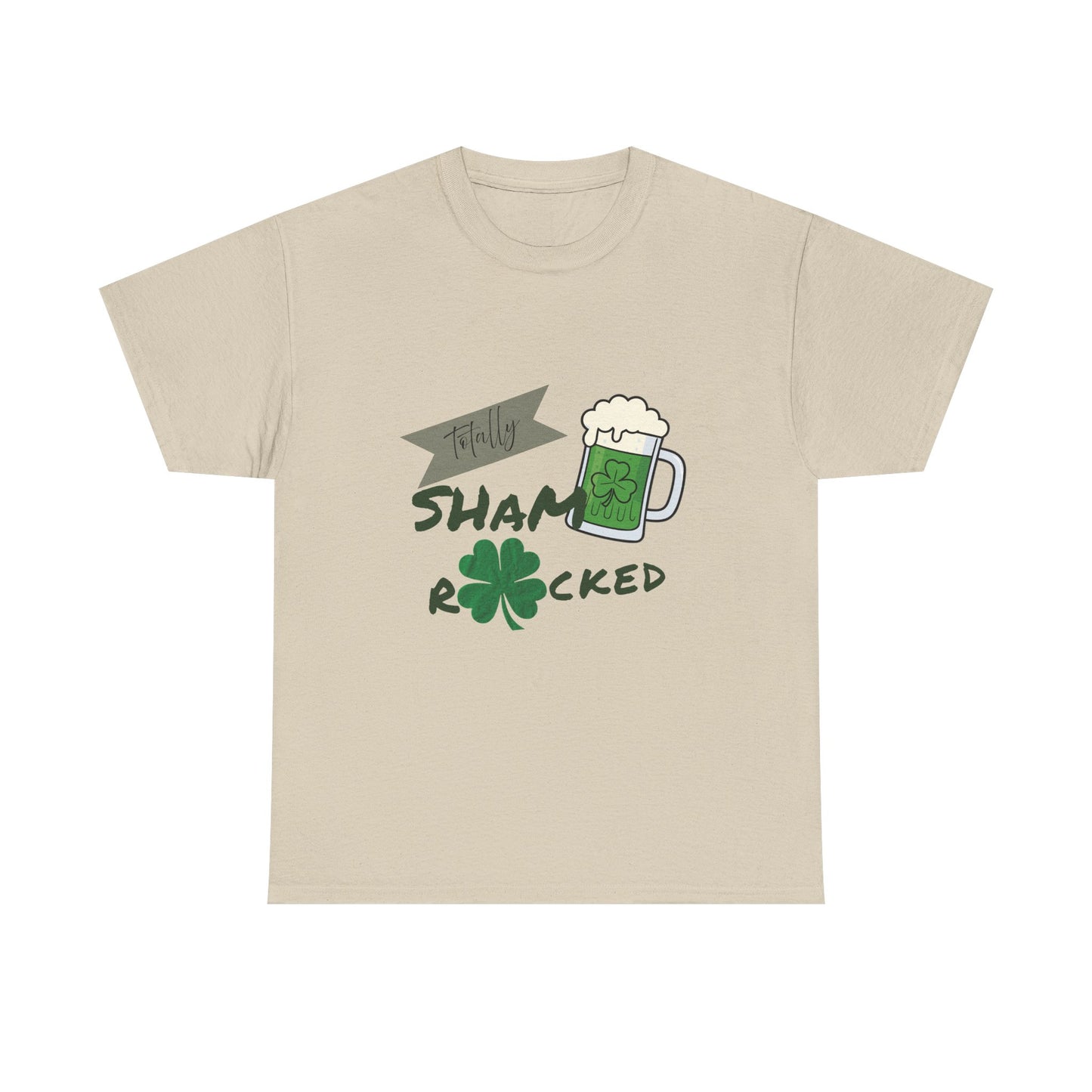 Totally Sham Rocked T-Shirt – Funny St. Patrick’s Day Graphic Tee