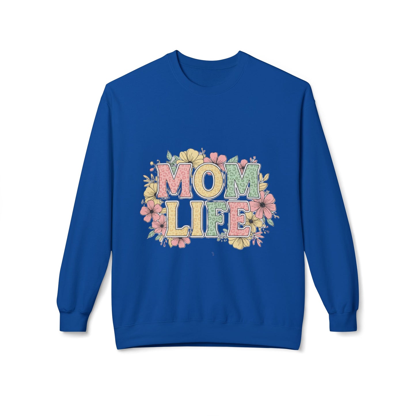 Mom Life – Cozy Floral Sweatshirt for Busy Moms