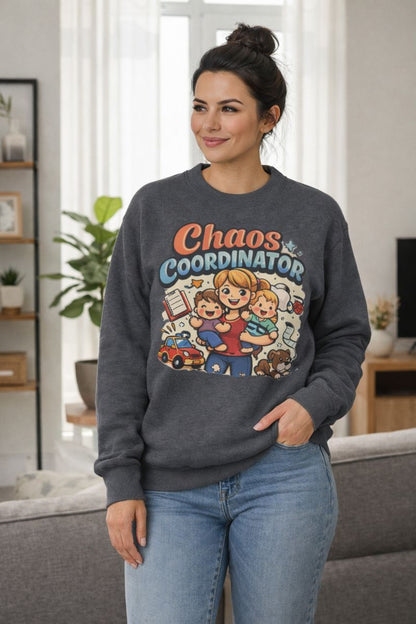 Chaos Coordinator Sweatshirt – Cozy Mom Life Pullover for Busy Moms