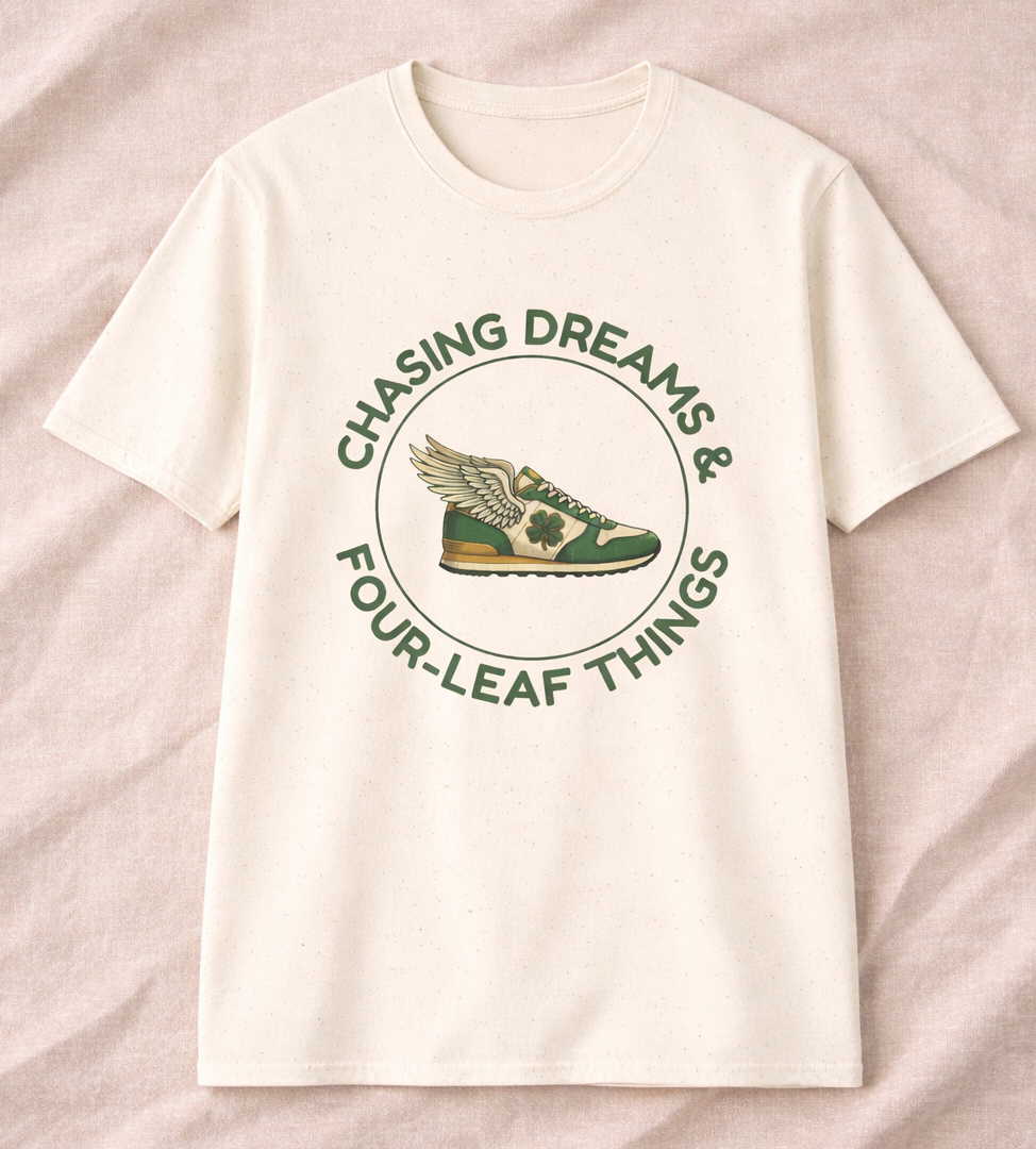 Chasing Dreams & Four-Leaf Things T-Shirt – Lucky Graphic Tee