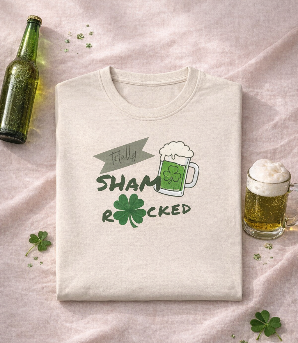Totally Sham Rocked T-Shirt – Funny St. Patrick’s Day Graphic Tee