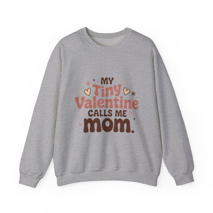 Celebrate the Sweetest Connection: The "Tiny Valentine" Mom Sweatshirt