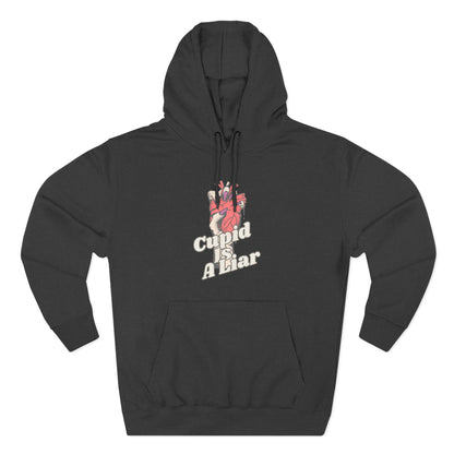 Cupid Is a Liar — Cozy Comfort  Anti - Valentine Hoodie with an Edge
