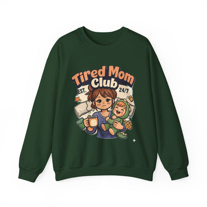Tired Mom Club Sweatshirt – Cozy Mom Life Pullover