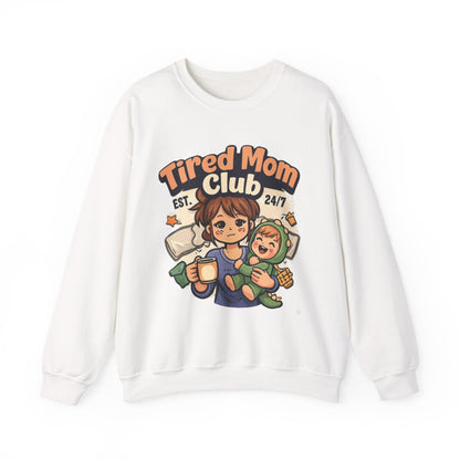 Tired Mom Club Sweatshirt – Cozy Mom Life Pullover